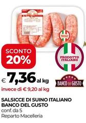 Banco del gusto - Salsicce Di Suino Italiano