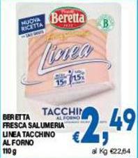 Beretta -  Fresca Salumeria Linea Tacchino Al Forno
