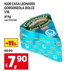 Igor -  Casa Leonardi Gorgonzola Dolce