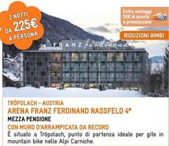 Arena - Asena Franz Ferdinand Nassfeld 4*