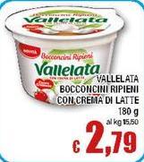 Vallelata - Bocconcini Ripieni Con Crema Di Latte