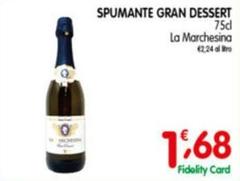 La marchesa - Spumante Gran Dessert