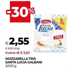 Galbani - Mozzarella Tris Santa Lucia
