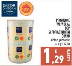 Conad - Provolone Valpadana DOP Sapori&Dintorni