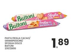 Buitoni - Pasta Frolla Cacao/ Granspessore/ Sfoglia Dolce