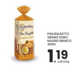Mulino Bianco - Pan Bauletto Grano Duro