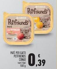 Conad - Patè Per Gatti Petfriends