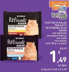 Conad - Filettini In Salsa Per Gatti Petfriends Plus
