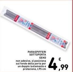 Geko - Paraspifferi Sottoporta