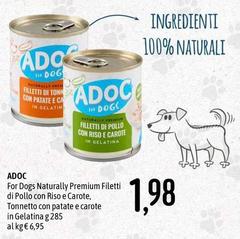 Adoc - For Dogs Naturally Premium Filetti Di Pollo Con Riso E Carote, Tonnetto Con Patate E Carote In Gelatina