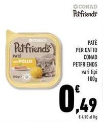 Conad - Petfriends Patè Per Gatto