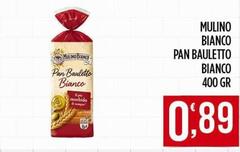 Mulino Bianco - Pan Bauletto Bianco
