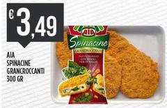 Aia - Spinacine Grancroccanti