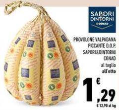 Conad - Sapori&Dintorni Provolone Valpadana Piccante D.O.P.