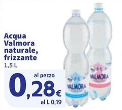 Valmora - Acqua Naturale, Frizzante