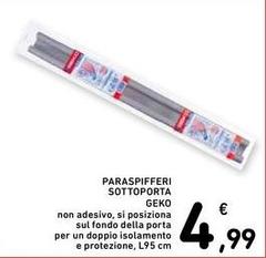 Geko - Paraspifferi Sottoporta