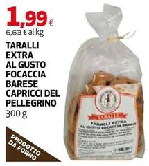 pellegrino - Taralli Extra Al Gusto Focaccia Carese Capricci Del Pellegrino