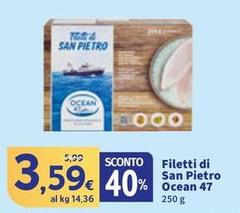 Ocean 47 - Filetti Di San Pietro