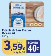 Ocean 47 - Filetti Di San Pietro