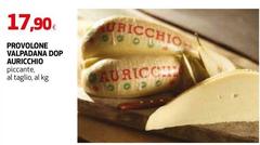 Auricchio - Provolone Valpadana DOP