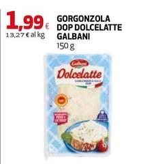 Galbani - Gorgonzola DOP Dolcelatte