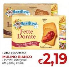 Mulino Bianco - Fette Biscottate