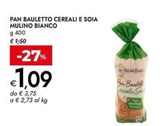 Mulino Bianco - Pan Bauletto Cereali E Soia