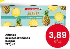 Despar - Ananas In Succo D'Ananas