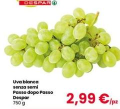 Despar - Uva Bianca Senza Semi Passo Dopo Passo
