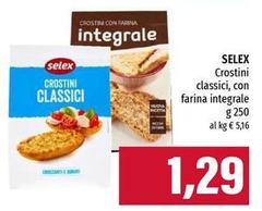 Selex - Crostini Classici, Con Farina Integrale