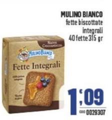 Mulino Bianco - Fette Biscottate Integrali