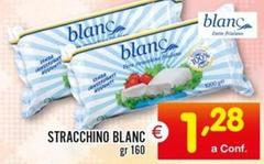 Blanc - Stracchino
