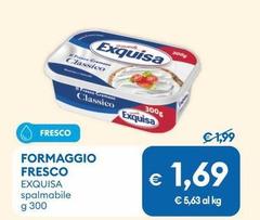 Exquisa - Formaggio Fresco