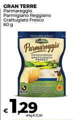 Gran Terre - Parmareggio Parmigiano Reggiano Grattugiato Fresco