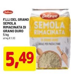 F.lli del grano - Semola Rimacinata Di Grano Duro