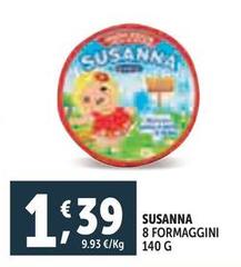 Susanna 8 Formaggini