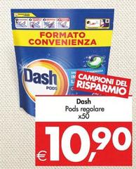 Dash - Pods Regolare