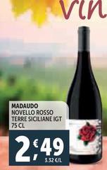 Terre siciliane - Madaudo Novello Rosso Terre Siciliane IGT
