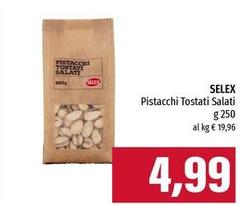 Selex - Pistacchi Tostati Salati