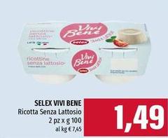 Selex - Vivi Bene Ricotta Senza Lattosio