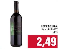 Le vie dell'uva - Syrah Sicilia IGT