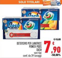 Dash - Detersivo Per Lavatrice Power Pods