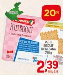 Piovesana - Petit Biscuit