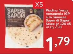 Selex - Piadina Fresca Romagnola IGP Alla Riminese Saper Di Sapori