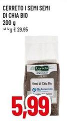 Cerreto - I Semi Semi Di Chia Bio