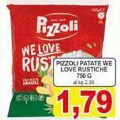 Pizzoli - Patate We Love Rustiche