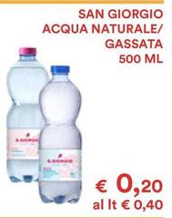 San giorgio - Acqua Naturale/Gassata