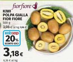 Fior di scelta - Kiwi Polpa Gialla