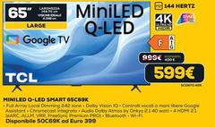 TCL - Miniled Q-led Smart 65C69K