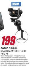 Gopro - Stabilizzatore Fluid Pro Ai